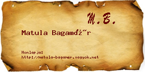 Matula Bagamér névjegykártya